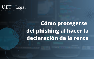 Cómo protegerse del phishing al hacer la declaración de la renta
